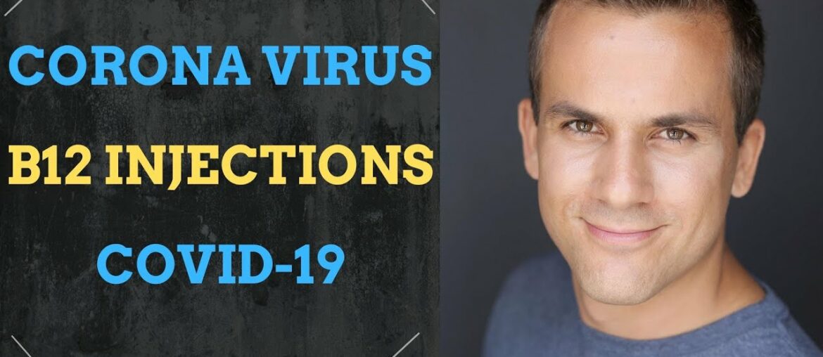 Vitamin B12 | Covid-19 | Corona Virus | B12 Injections | Pernicious Anemia