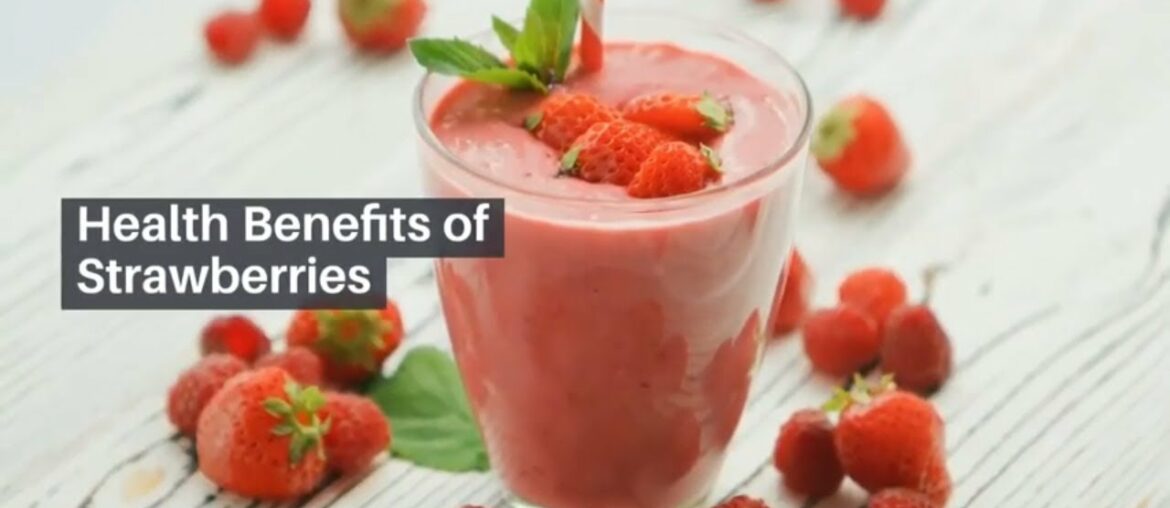 Top 16 Strawberries Health Benefits | Strawberry Benefits |