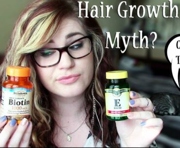 DO BIOTIN & VITAMIN E REALLY HELP HAIR GROWTH?
