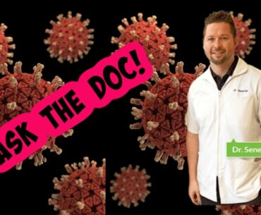 Coronavirus immune system facts from the doc!