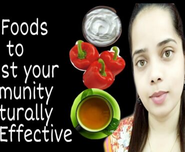 12 Foods to Boost Immunity ll How to Boost Immune System Naturally ll