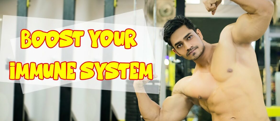 How to boost your immune system during covid - 19 | Nitin Tomar | The Noble Fitness