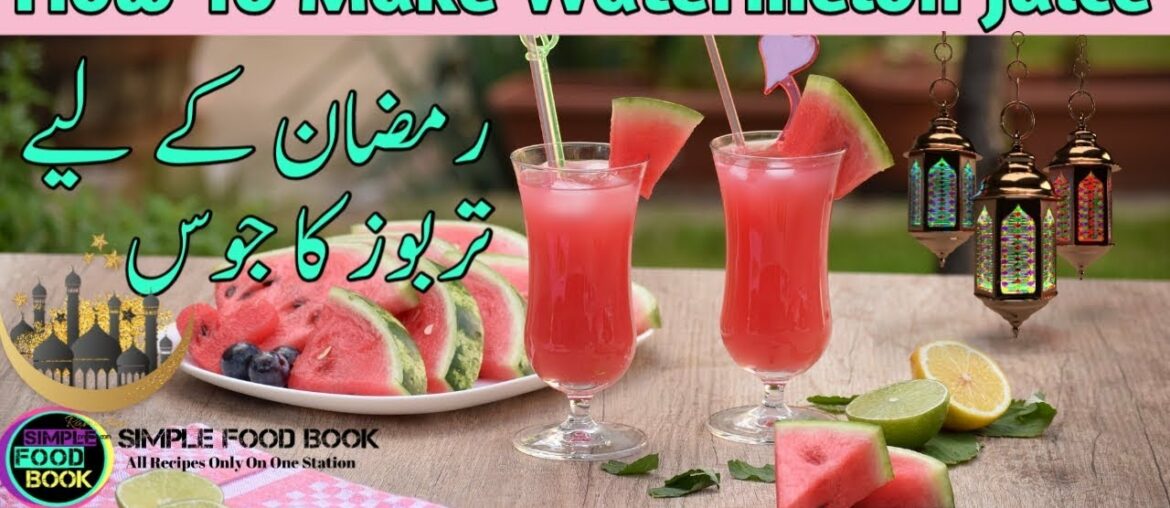 How to make Watermelon Juice | Tarbuj Ka Juice | Healthy Watermelon Juice