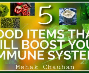 #ImmuneSystem Food Items That will Boost Your Immune System