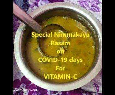Special Nimmakaya Rasam on COVID-19 Days For VITAMIN-C