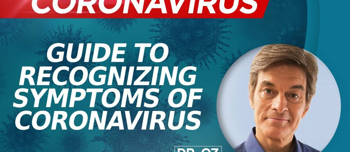 The Critical Guide To Recognizing The First Symptoms Of Coronavirus