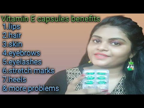 Vitamin E capsules benefits in telugu || Top benefits of Vitamin E capsules || vitamin e capsules ||