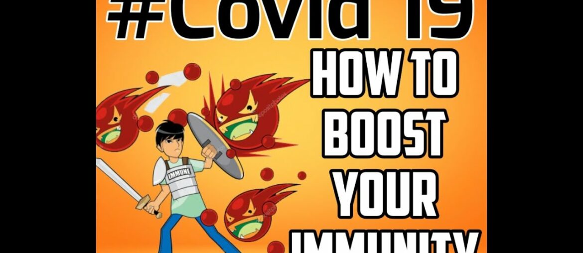|COVID-19| |CORONA - Boost Your Immunity| |Kuldeep Jain| |Nutrition Education|
