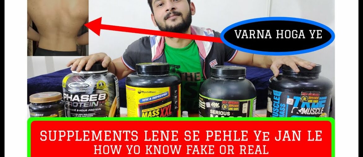 HOW TO DIFF BT FAKE OR REAL SUPPLEMENTS | SIDE EFFECTS OF SUPPLEMENTS WITH PROOF |90 FAKE SUPPLEMNT