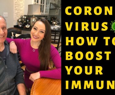 CoronaVirus- How to Boost Your Immunity