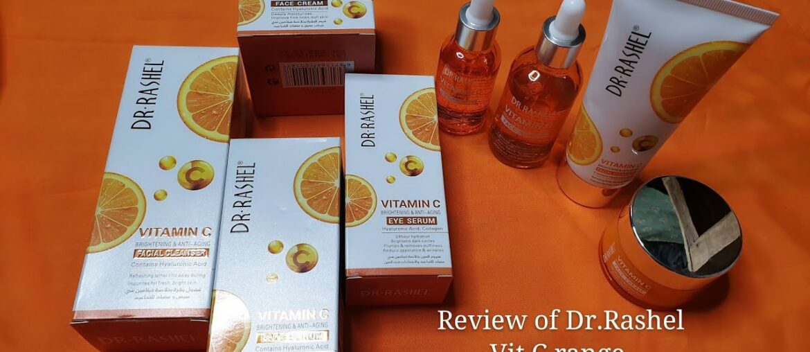 Dr. Rashel Vitamin C Range review | Glowing skin