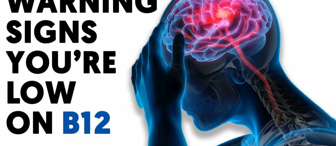 Vitamin B12 Deficiency Symptoms (not to be ignored)