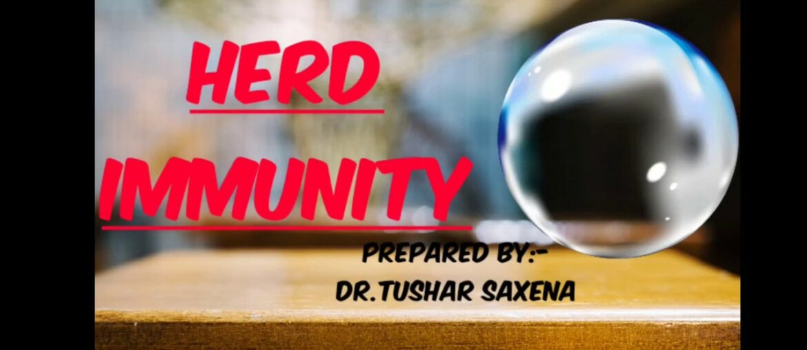 HERD  IMMUNITY. (covid-19)