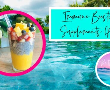 Immune Boosting Supplements (Part 1)