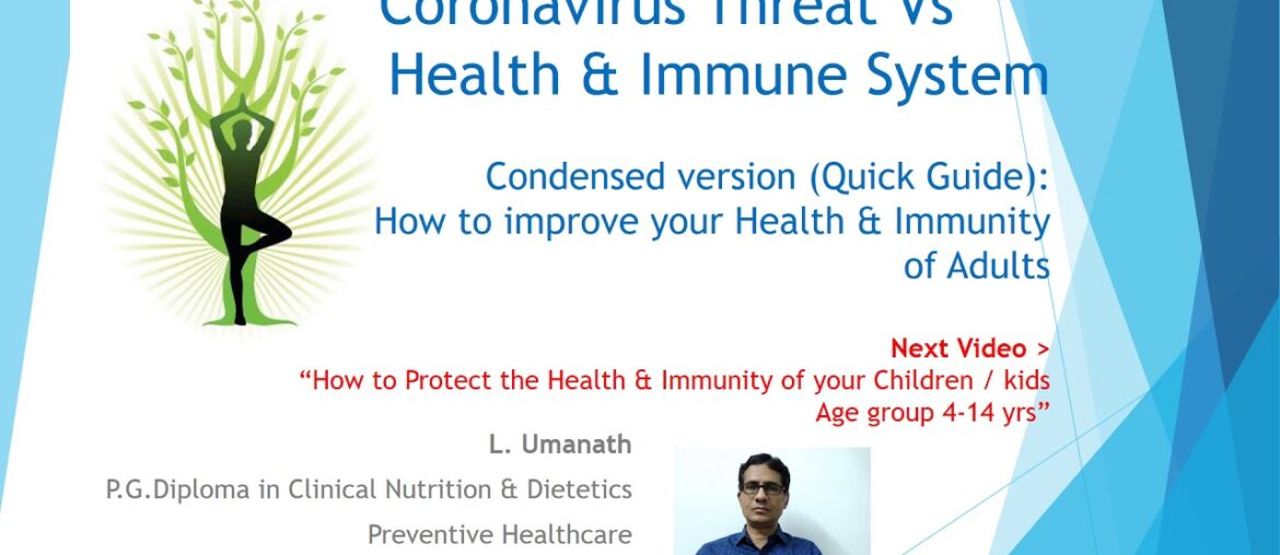 Coronavirus Vs Health and Immune system - Quick guide