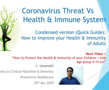 Coronavirus Vs Health and Immune system - Quick guide