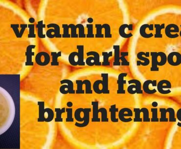 DIY vitamin c cream for dark spots/ orange cream/malayalam