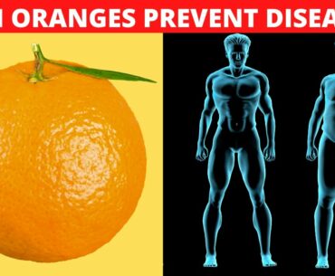 Oranges And Other Disease Preventing Foods