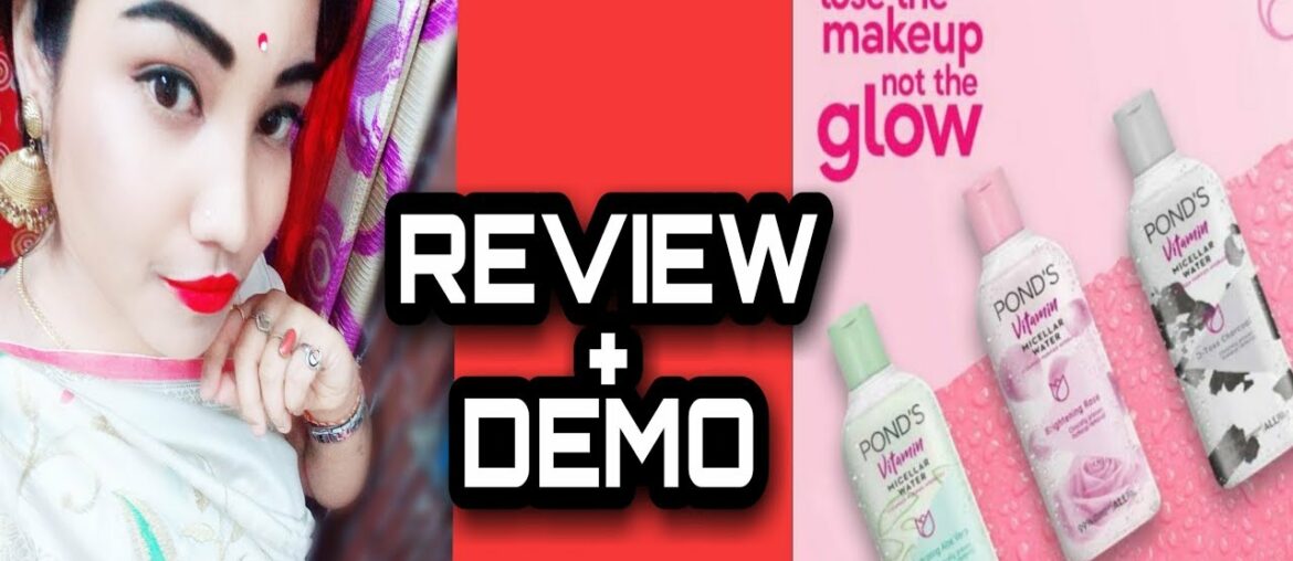 Pond's vitamin's micellar water brightening rose review and Demo | Lora Reddy