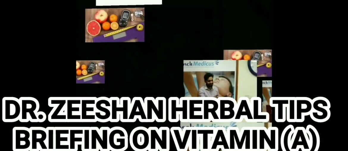 Briefing on Vitamin (A)