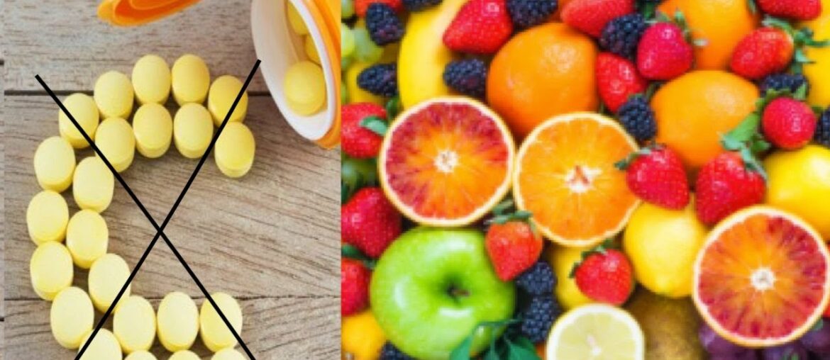 Ditch the Vitamin C Pills Eat Whole Foods Instead (Thrive Thru Covid-19)