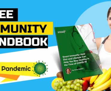😷 The Importance of Your Immune System In Times of Pandemic  ⚡ FREE Immune System Foods Handbook