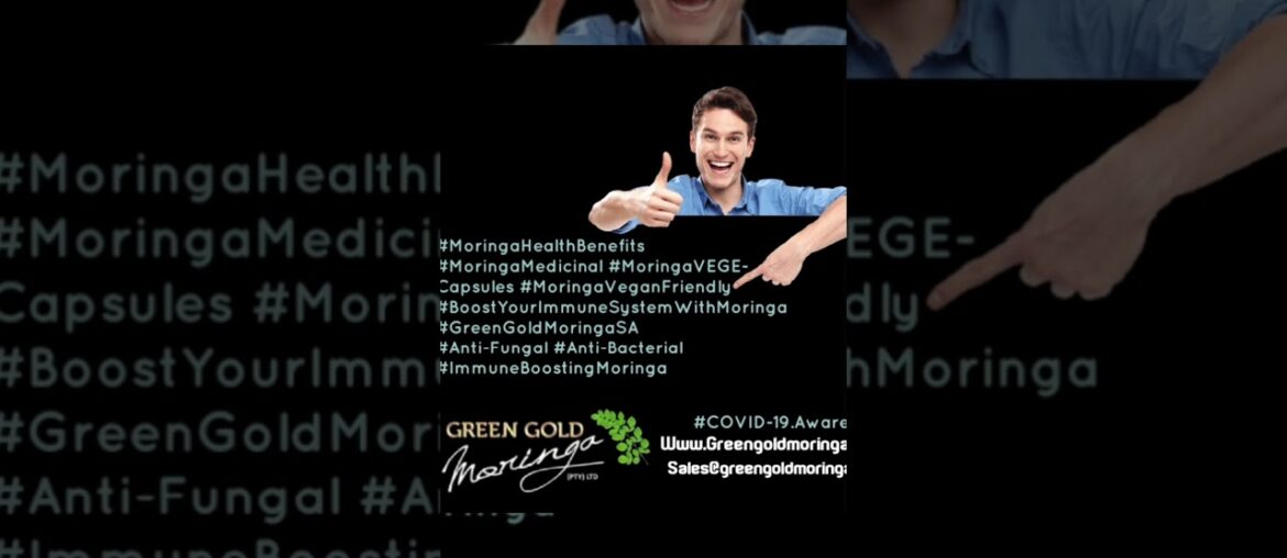 Fight COVID-19 with Moringa "Build your Immune System "