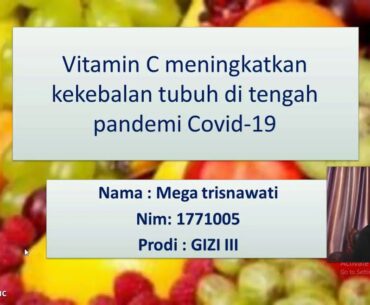 Vitamin C meningkatkan kekebalan tubuh ditengah pandemi Covid-19