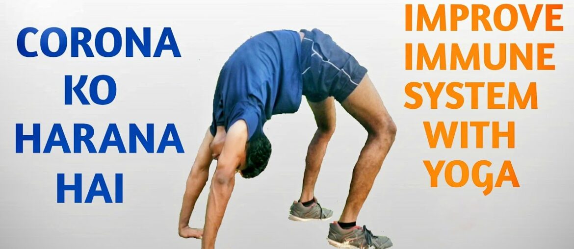 #COVID-19  Improve immune system with yoga