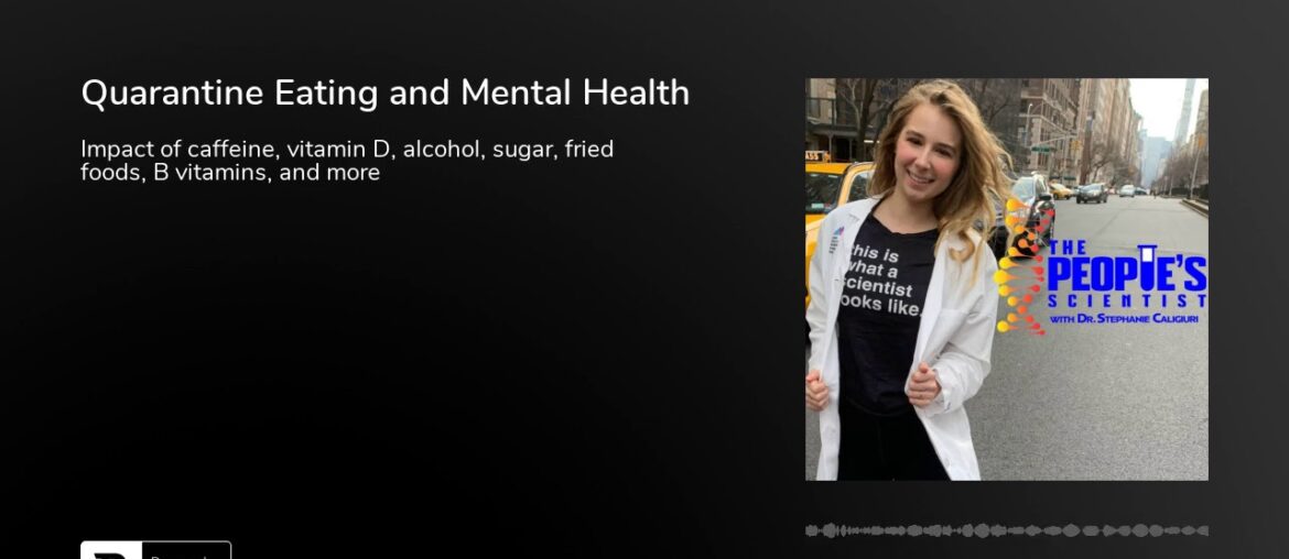 Quarantine Eating and Mental Health