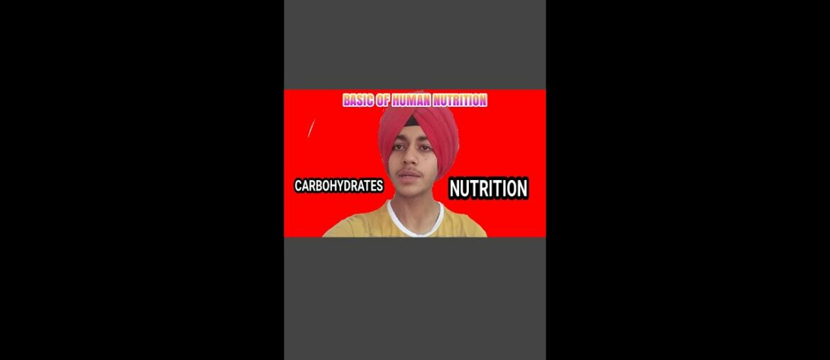 Human nutrition| basic of human nutrition| parampal fitness