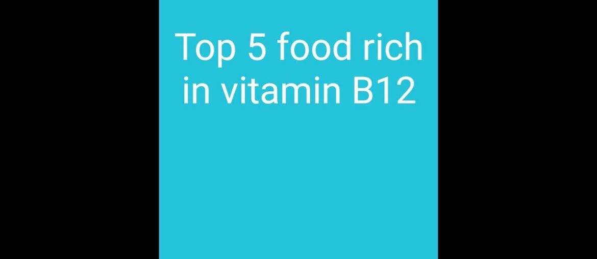 #vitaminB12 Top 5 foods rich in vitamin B12