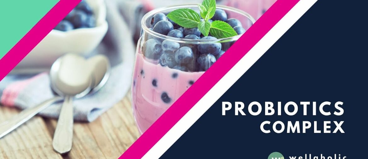 Probiotic Complex Supplement by Wellaholic