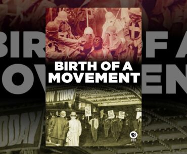 Birth of a Movement