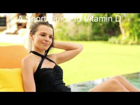 A Short Guide to Vitamin D