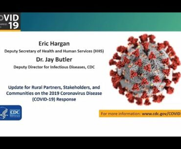 Update for Rural Partners and Communities on the Coronavirus Disease 2019 (COVID-19) Response