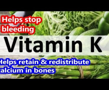 The K Vitamin and Its Benefits