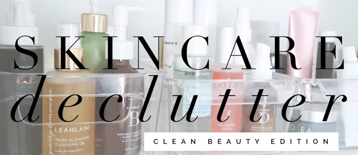 HUGE SKINCARE ORGANIZATION + DECLUTTER WITH ME | spring cleaning *clean beauty edition*