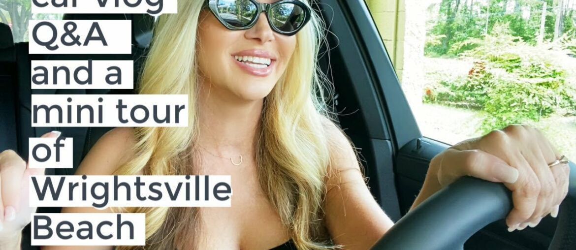 VLOG~ Q&A & Mini Wrightsville Beach Tour