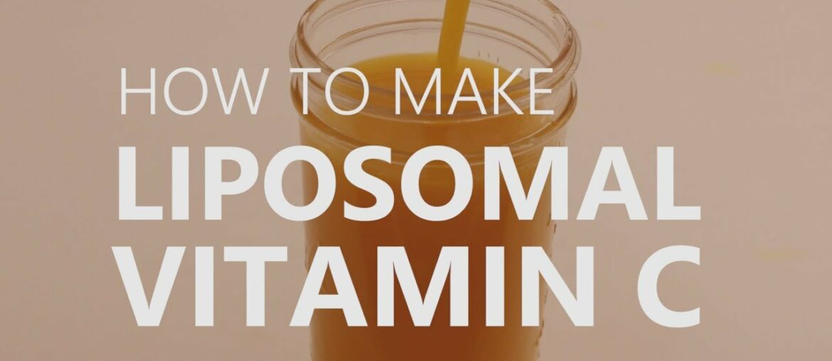 How To Make Liposomal Vitamin C