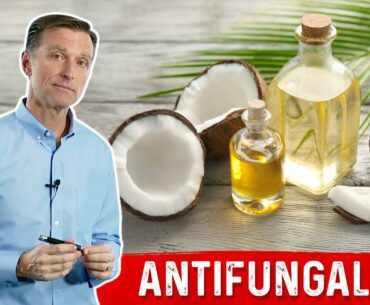 Anti-candida and Anti-fungal Effects of MCT Oil