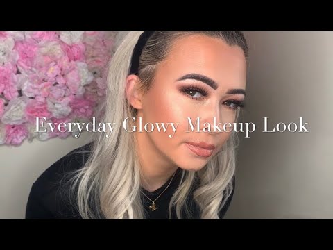 Everyday Glowy Makeup Tutorial