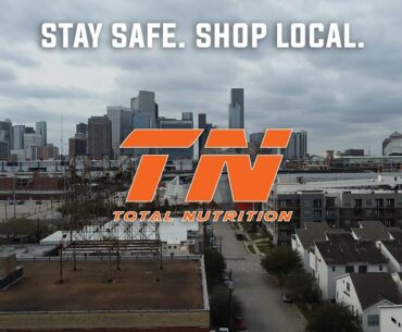 Total Nutrition Houston - COVID19 Support Local.