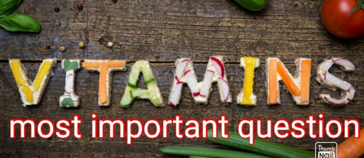 Vitamins most important question #vitamin biology#senomemory