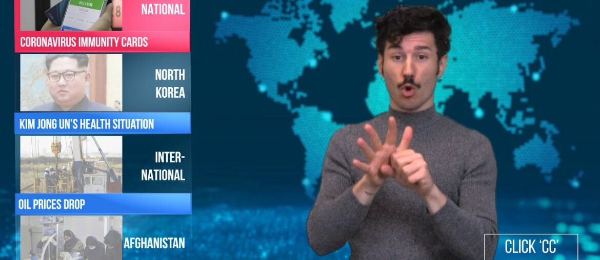 WORLDSIGN | Coronavirus immunity cards, Kim Jong Un’s health, oil prices drop, Afghan robotics team