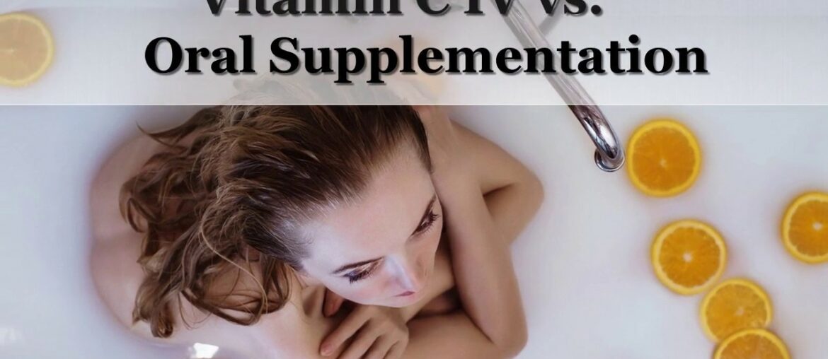 Vitamin C IV vs. Oral Supplementation