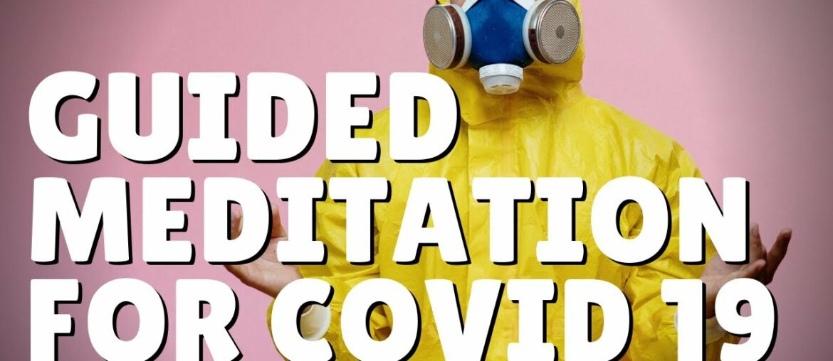 10 Minute Guided Meditation for COVID 19. Boost Your Immune System.