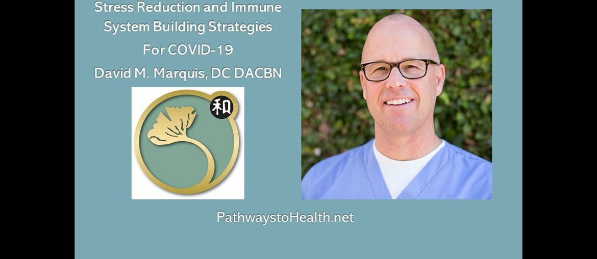 7 Stress Reduction and Immune System Building Strategies for COVID 19