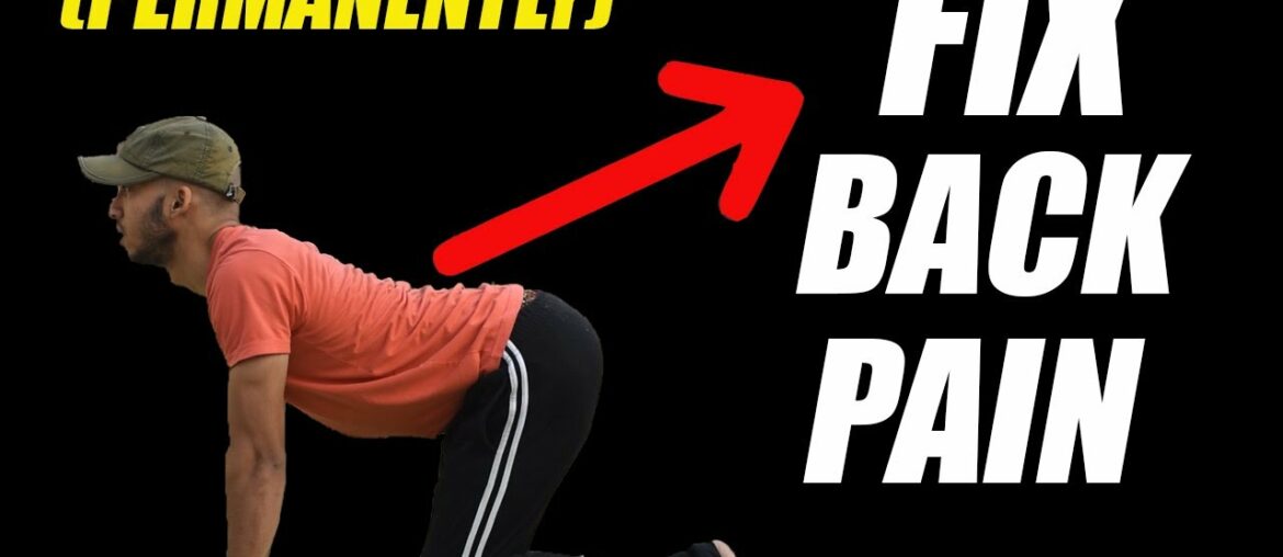 How to Fix "Low Back Pain"- At home (PERMANENTLY!)