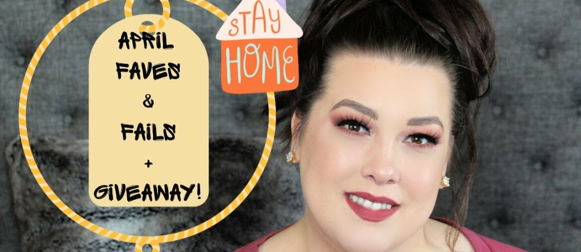 April Beauty Faves & Fails + GIVEAWAY!